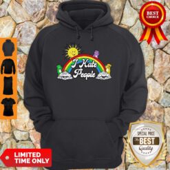 Premium I Hate People The Sun Woke Up Hoodie