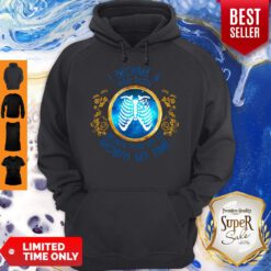 Nice I Became A Rad Tech Because Your Life Is Worth My Time Hoodie