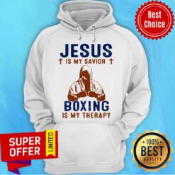 Official Jesus Is My Savior Boxing Is My Therapy Hoodie