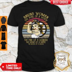 Bruins Woman The Soul Of A Witch The Fire Of A Lioness Vintage Shirt