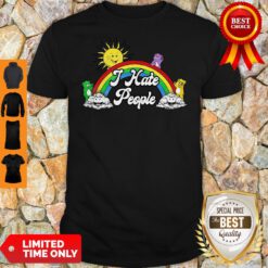 Premium I Hate People The Sun Woke Up Shirt