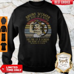 Bruins Woman The Soul Of A Witch The Fire Of A Lioness Vintage Sweatshirt