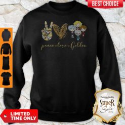 Funny Peace Love Golden Sweatshirt