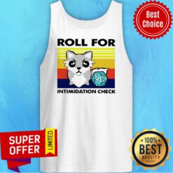 Awesome Roll For Intimidation Check Tank Top
