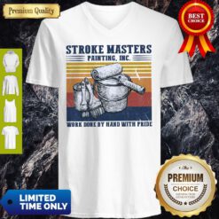 Stroke Masters Painting Inc Work Done By Hand With Pride Vintage V-neck