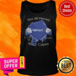 Funny Not All Heroes Walmart Covid 19 2020 Wear Capes Tank Top