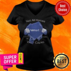 Funny Not All Heroes Walmart Covid 19 2020 Wear Capes V-neck
