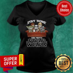 Funny Stay Home And Watch Star Wars V-neck