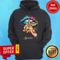 Colorful Lips Hippie Whisper Words Of Wisdom Let It Be Ladies Hoodie