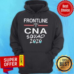 Nice Frontline CNA Squad 2020 Hoodie