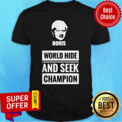 Official Boris World Hide And Seek Champion Shirt