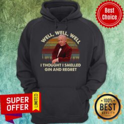 Official Leslie Jordan Well Well Well I Thought I Smelled Gin And Regret Hoodie