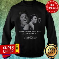 Official Little Richard 1932 2020 Legends Never Die Signature Sweatshirt
