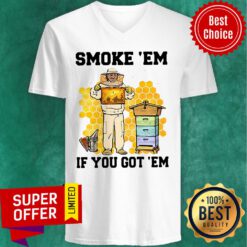 Official Smoke ‘Em If You Got ‘Em Get The Honey V-neck