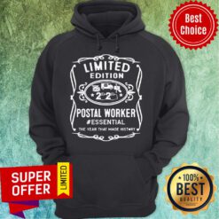 Postal Worker Essential The Year That Made History Coronavirus Hoodie