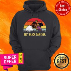 Premium Father’s Birthday Best Black Dad Ever Sunset Vintage Hoodie
