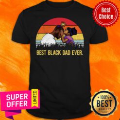 Premium Father’s Birthday Best Black Dad Ever Sunset Vintage Shirt