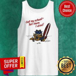 Premium Garfield On Vacation Call My School Tell Them I Died Tank Top