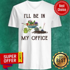 Premium I'll Be In My Office V-neck
