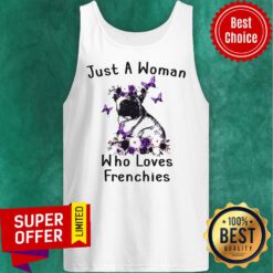 Premium Just A Woman Who Loves Frenchies Bulldog Tank Top