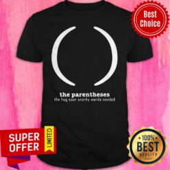 Premium Parentheses Punctuation Typographic Shirt