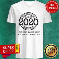 Proud Member Of The Class Of 2020 Coronavirus Our Year Was Cut Short V-neck