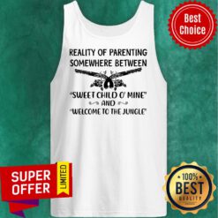 Reality Of Parenting Somewhere Between Sweet Child O’ Mine Vintage Tank Top