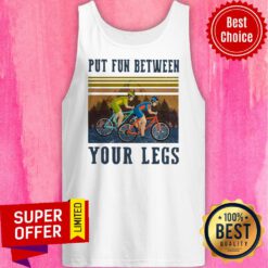 Top Cycling Put Fun Between Your Legs Vintage Tank Top