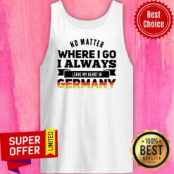 Top I Always Leave My Heart In Germany Tank Top