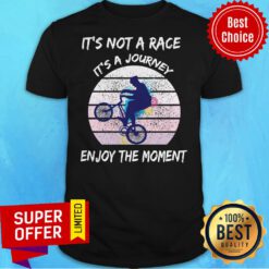 Top It’s Not A Race It’s A Journey Cycling Enjoy The Moment ShirtTop It’s Not A Race It’s A Journey Cycling Enjoy The Moment Shirt
