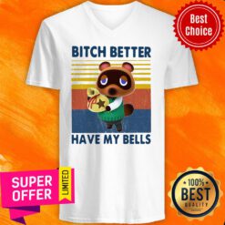 Premium Tom Nook Bitch Better Have My Bells V-neck