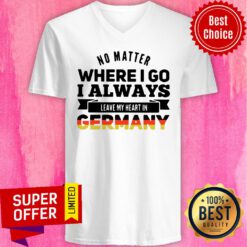 Top I Always Leave My Heart In Germany V-neck