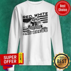 Awesome Red White And Brews Sweatshirt
