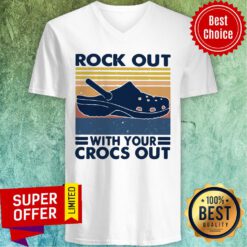 Funny Rock Out With You Crocs Out Vintage V-neck