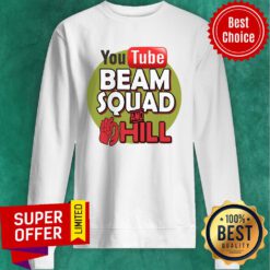 Nice Beam Squad Merch And Hill Sweatshirt