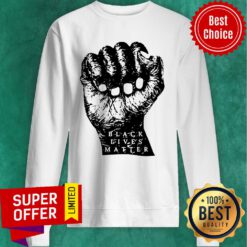 Nice Black Lives Matter People Are Not Racist Sweatshirt