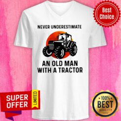 Nice Never Underestimate An Old Man With A Tractor V-neck