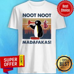 Nice Penguin Noot Noot Madafakas Vintage Shirt