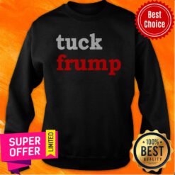 Nice Tuck Frump Sweatshirt