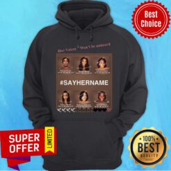 Official Our Voices Won’t Be Unheard #SayHerName Hoodie