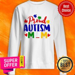 Official Proud Autism Mom Sweatshirt