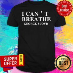 Premium I Can’t Breathe George Floyd Shirt