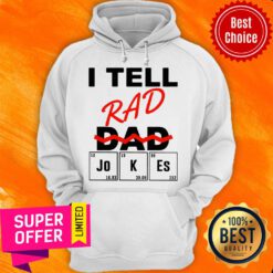 Premium I Teel Rad Dad Jokes Hoodie