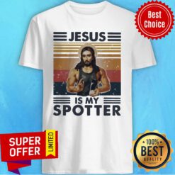 Premium Jesus Is My Spotter Vintage Shirt