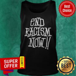 Premium Stussy End Racism Now Tank Top