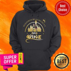Premium Walt Disney Powered By Fairydust And Wine Hoodie