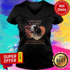 Top Dog Every Once In A While A Dog Enters Your Life And Changes Everything V-neck