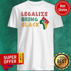 Top Fist Isolated Legalize Being Black Shirt