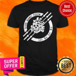 Top Lifters Against Fascism Lift Big Eat Big Shirt