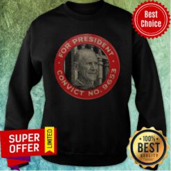 Awesome Eugene Debs For President Convict No 9653 Socialist Sweatshirt